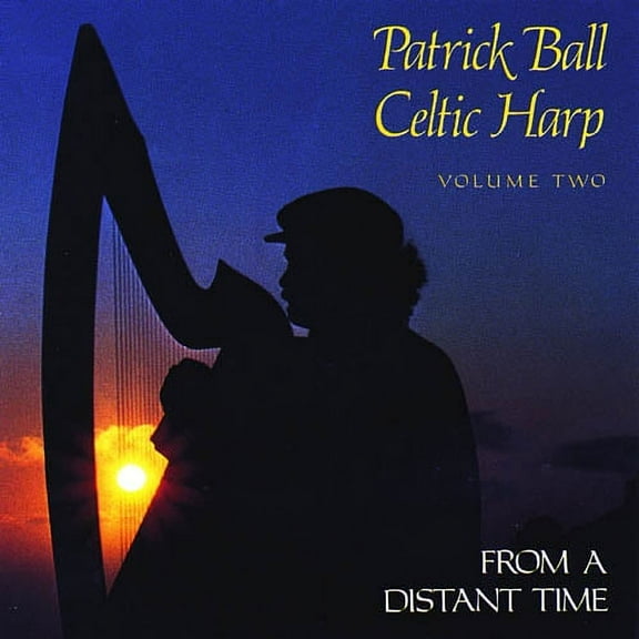 Celtic Harp, Vol.2: From A Distant Time