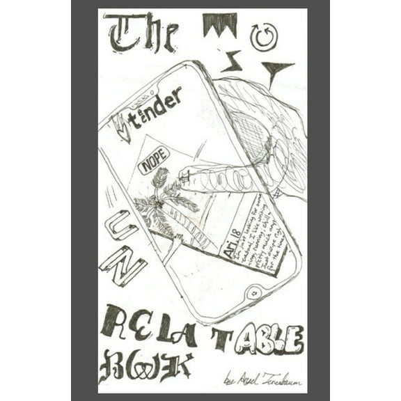 The Most Un_Relatable Book (Paperback)