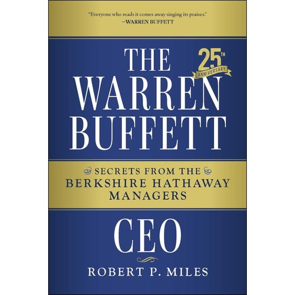 The Warren Buffett CEO: Secrets from the Berkshire Hathaway Managers, (Hardcover)