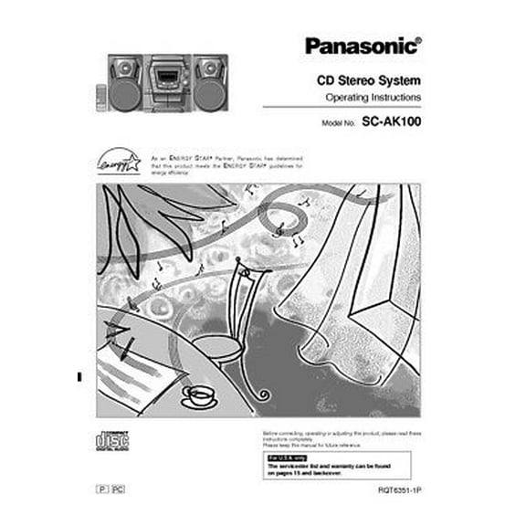 Instruction Manual ONLY for Panasonic SA-AK100 CD Stereo System Owners Instruction Manual REPRINT