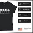 thumbnail image 6 of Adulting Would Not Recommend T-Shirt Funny Adult Life is Hard Review Humor Parenting 18th Birthday Gen X Women's Tee, 6 of 7
