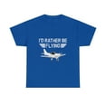 thumbnail image 2 of I'd Rather Be Flying Funny Airplane T-Shirt, 2 of 2