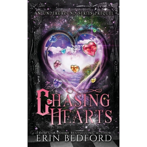 Underground Chasing Hearts: An Underground Prequel, Book 0, (Paperback)