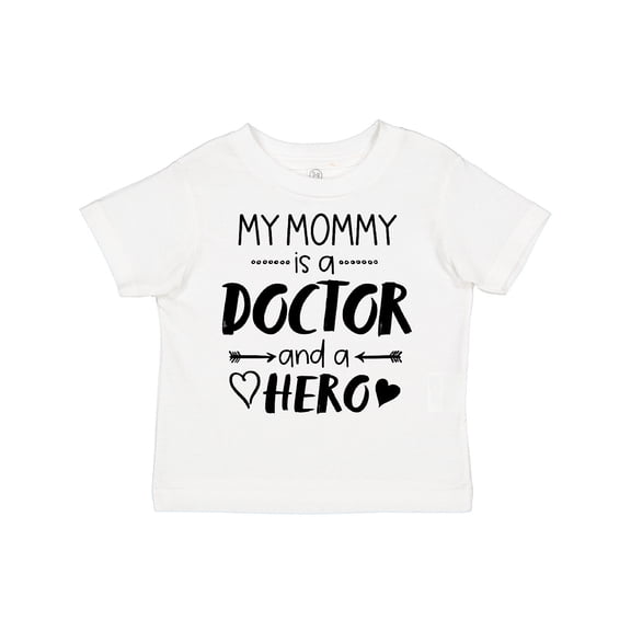 Inktastic My Mommy is a Doctor and a Hero Boys or Girls Toddler T-Shirt