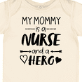 thumbnail image 4 of Inktastic My Mommy is a Nurse and a Hero Boys or Girls Baby Bodysuit, 4 of 5