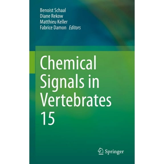 Chemical Signals in Vertebrates 15, (Hardcover)