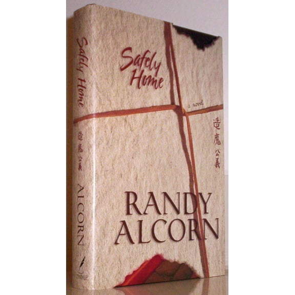 Safely Home (Hardcover) by Randy Alcorn
