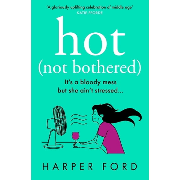 Pre-Owned Hot Not Bothered, (Paperback)