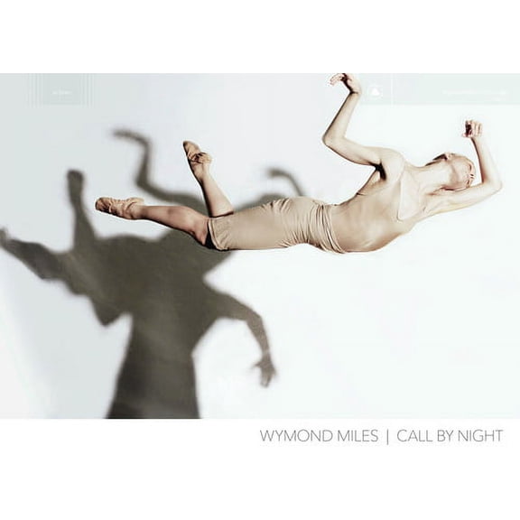 Wymond Miles - Call by Night - Music & Performance - CD