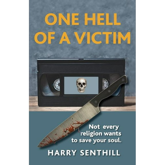 One Hell of a Victim: A Cult Thriller, (Paperback)