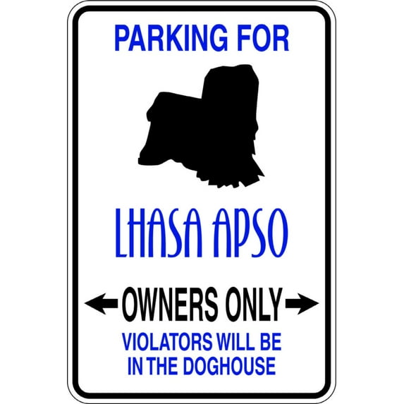 Do It Yourself Wall Decal Sticker Parking For Lhasa Apso Parking Signs Size: 9 X 18 "