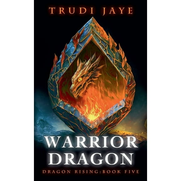 Dragon Rising Warrior Dragon, Book 5, (Paperback)