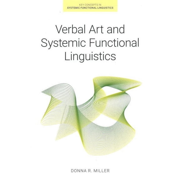 Key Concepts in Systemic Functional Linguistics: Verbal Art and Systemic Functional Linguistics (Paperback)
