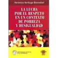 thumbnail image 1 of La lucha por el respecto en contexto de pobreza y desigualdad, 1 of 1