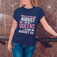 thumbnail image 3 of Queens Are Born in August 04 T-Shirt, Funny Birthday Shirt for Women, Perfect Gift for August Birthday, 3 of 4
