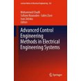 thumbnail image 2 of Advanced Control Engineering Methods in Electrical Engineering Systems (Lecture Notes in Electrical Engineering), 2 of 6