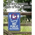 thumbnail image 4 of Metal Sign - Sorry No Public Restroom - Durable Metal Sign - Use Indoor/Outdoor - Perfect Decor for Private Workplace and Home Under $25 (12" x 18"), 4 of 5