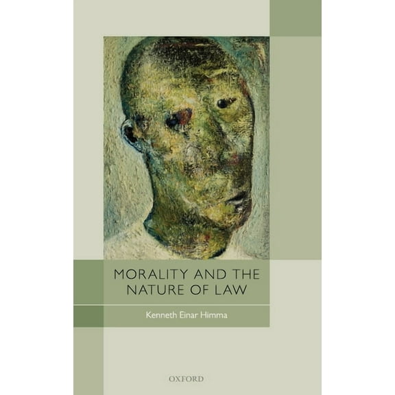 Morality and the Nature of Law, (Hardcover)