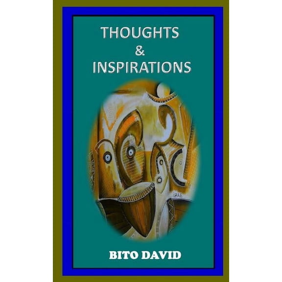 Thoughts & Inspirations (Paperback)