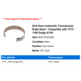 thumbnail image 2 of Kick Down Automatic Transmission Brake Band - Compatible with 1975 - 1980 Dodge B100 1976 1977 1978 1979, 2 of 2