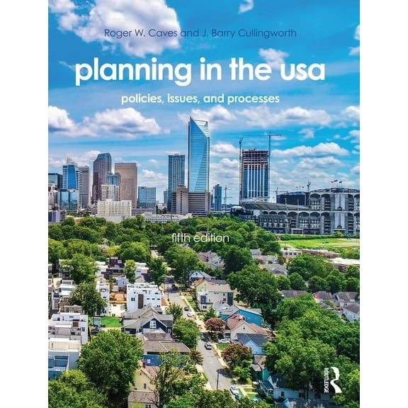 Planning in the USA: Policies, Issues, and Processes, (Paperback)