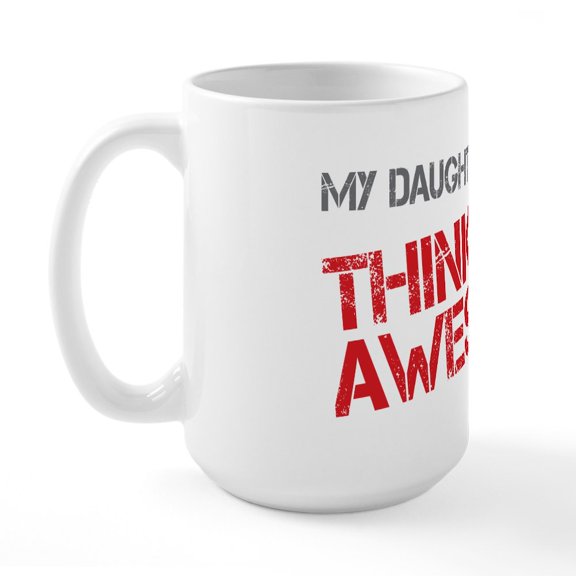 CafePress - Daughter In Law Awesome Large Mug - 15 oz Ceramic Large White Novelty Mug