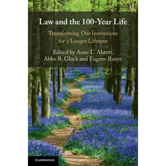 Law and the 100-Year Life, (Paperback)