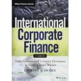 thumbnail image 1 of Pre-Owned International Corporate Finance: Value Creation with Currency Derivatives in Global Capital Markets (Paperback) 1118781864 9781118781869, 1 of 1