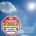 thumbnail image 6 of No Parking Violators Will Be Towed Private Property24 Hour Surveillance 10 inch X 10 inch Octagon Plastic Sign Weather Resistant, UV Protected for Workplace, Made in the USA, 6 of 7