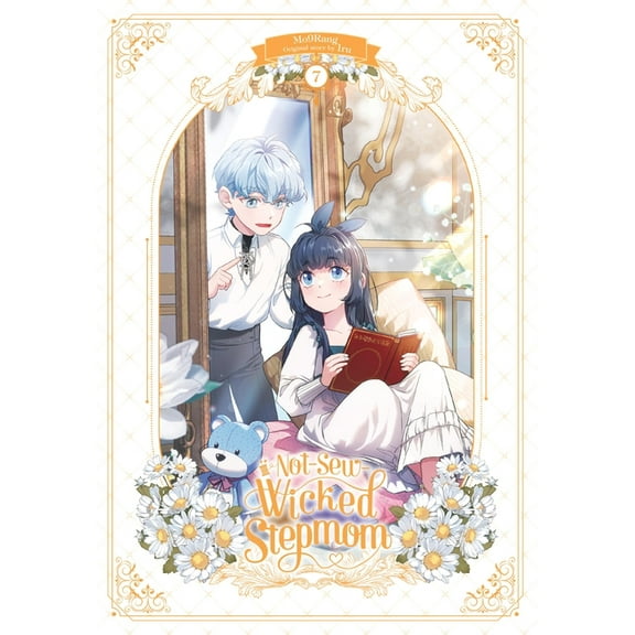 Not-Sew-Wicked Stepmom Not-Sew-Wicked Stepmom, Vol. 7, Book 7, (Paperback)