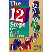 Twelve Steps for Adult Children [Paperback - Used]