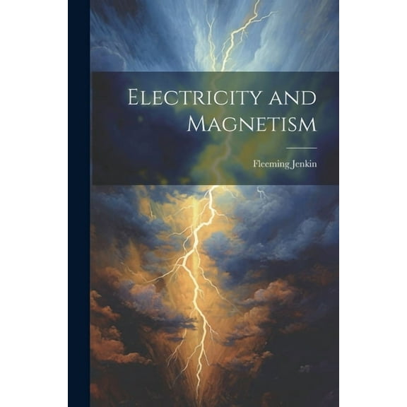 Electricity and Magnetism (Paperback)