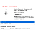 thumbnail image 2 of Washer Reservoir - Compatible with 2003 - 2007 Cadillac CTS 2004 2005 2006, 2 of 2