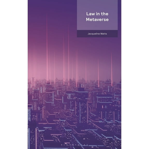 Law in the Metaverse, (Paperback)