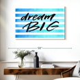 thumbnail image 3 of Elephant Stock Dream Big Stripes Wall Art - Horizontal Canvas Wall Art - Living Room Wall Decor - Inspirational And Typography Canvas - Turquoise And Blue Decor - 39" x 26", 3 of 8