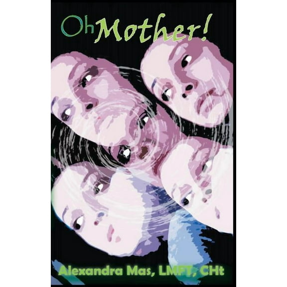 Oh Mother! (Paperback)