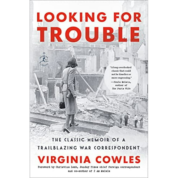 Pre-Owned Looking for Trouble: The Classic Memoir of a Trailblazing War Correspondent Paperback