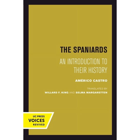The Spaniards: An Introduction to Their History, (Hardcover)