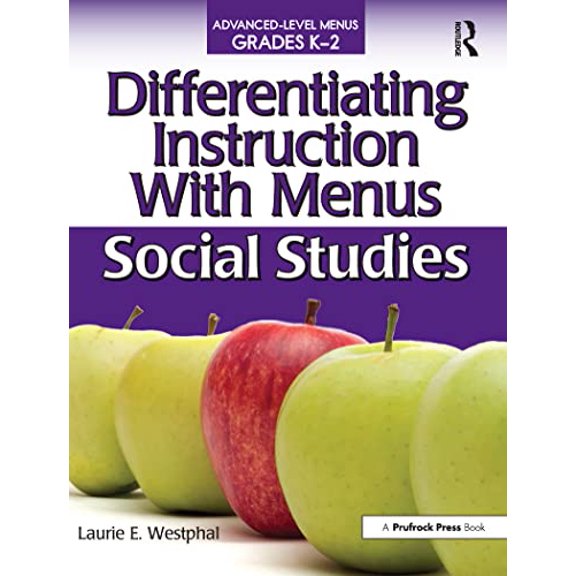 Pre-Owned Differentiating Instruction with Menus: Social Studies (Grades K-2) (Paperback) 1593634943 9781593634940