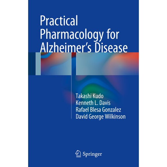Practical Pharmacology for Alzheimer's Disease, (Hardcover)