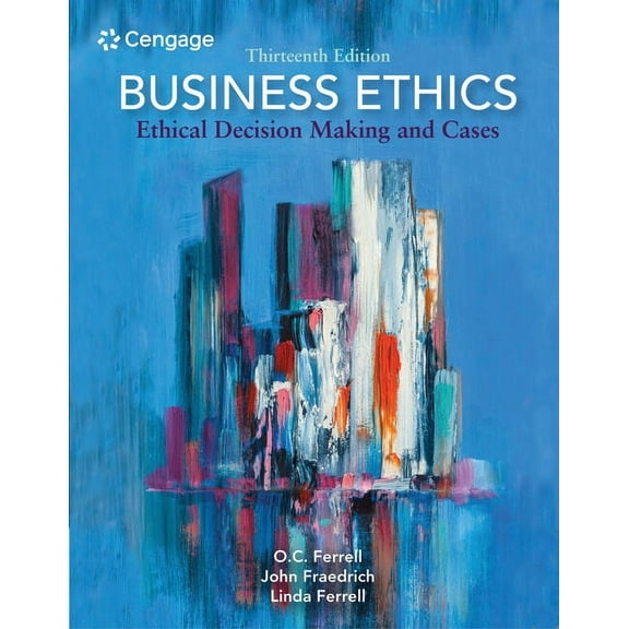 Mindtap Course List Business Ethics: Ethical Decision Making and Cases, (Paperback)