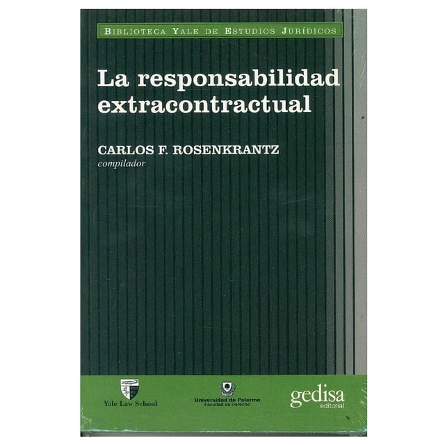 La responsabilidad extracontractual Gedisa 9788497841061