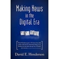 thumbnail image 1 of Pre-Owned Making News in the Digital Era (Paperback) 1440153078 9781440153075, 1 of 1