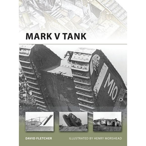 New Vanguard: Mark V Tank (Paperback)