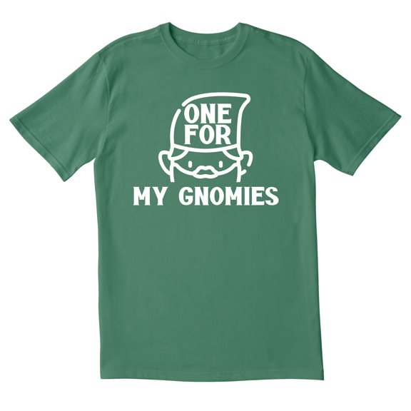 TotallyTorn One For My Gnomies Novelty Sarcastic Funny Mens Graphic T Shirts