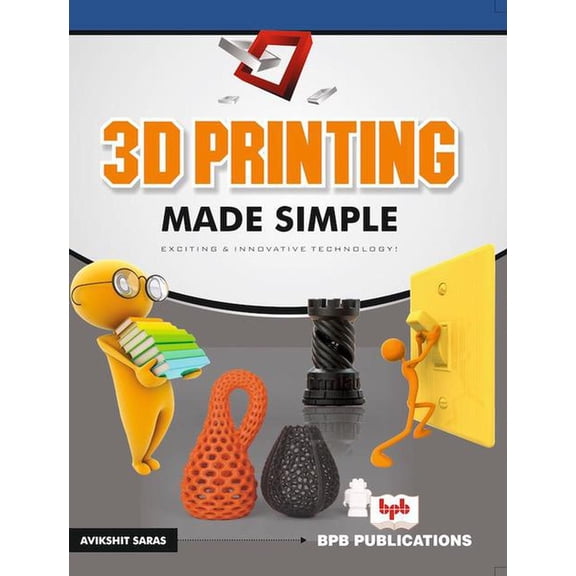 3D Printing made simple (Paperback)