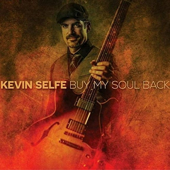 Kevin Selfe - Buy My Soul Back - Music & Performance - CD