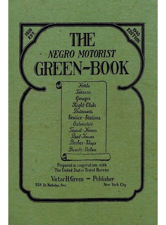 The Negro Motorist Green-Book (Paperback)