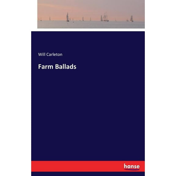 Farm Ballads, (Paperback)