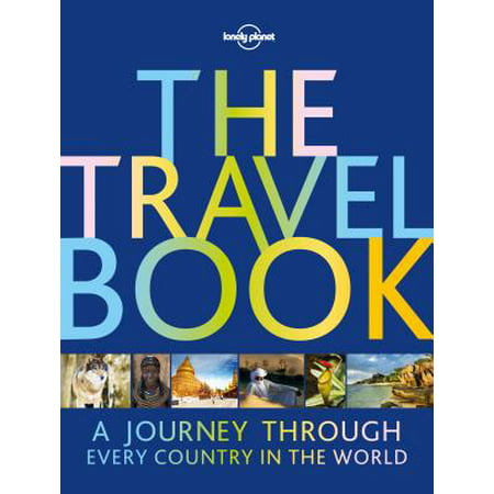 Lonely planet travel book: the travel book - hardcover: (Lonely Planet Best Cities 2019)